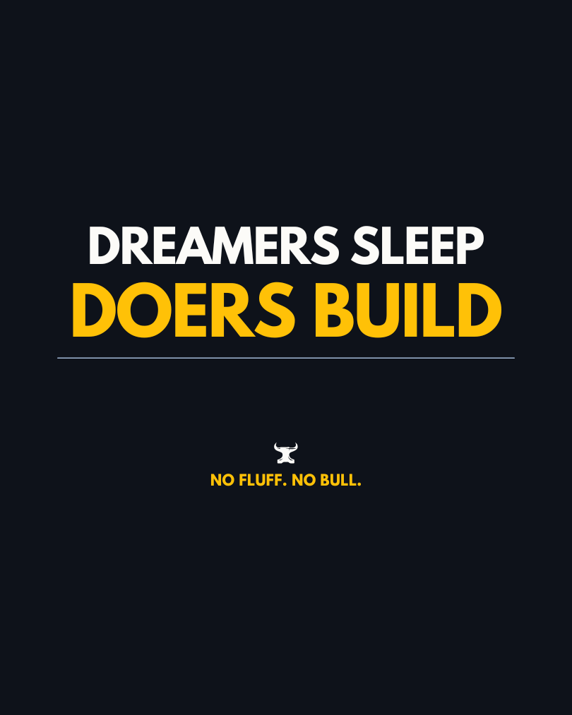 Dreamers Sleep, Doers Build Instagram Post